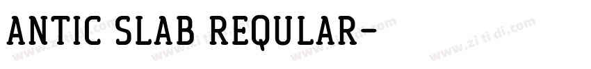 Antic Slab Reqular字体转换